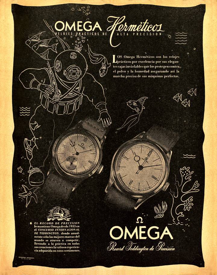 1942: La comunicación de Omega responde a la demanda de relojes con mayor impermeabilidad, mostrando sus modelos «herméticos» y un buzo caminando entre peces. Publicado en Argentina, un país neutral, el anuncio evita cualquier referencia a un posible uso militar.