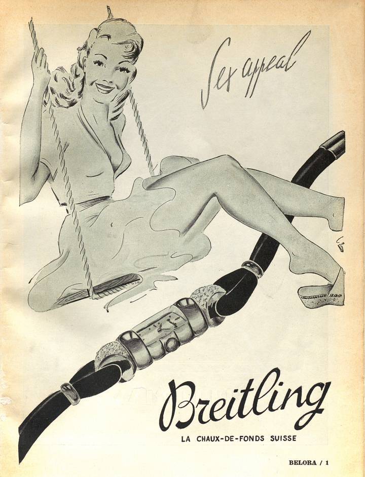 1948: El «sex appeal» de los relojes-joya: la imagen está diseñada para captar la atención no sólo de las mujeres, sino también de los hombres que podrían comprar el artículo para sus esposas o novias (Breitling).