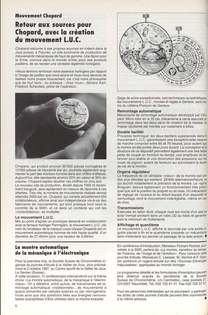La L.U.C. movimiento dio a Chopard una mayor independencia y los medios para mejorar su producción (archivo de 1997).
